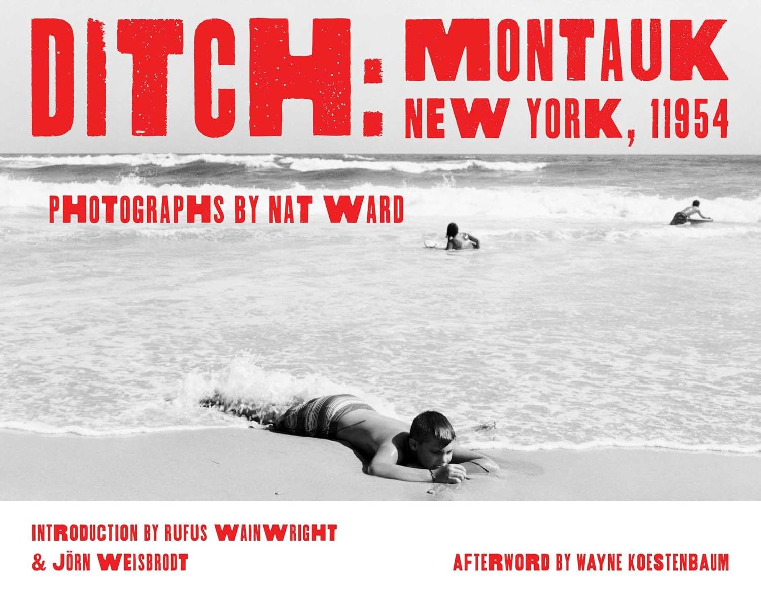 Ditch: Montauk, New York, 11954